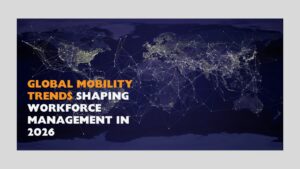 Global Mobility Trends